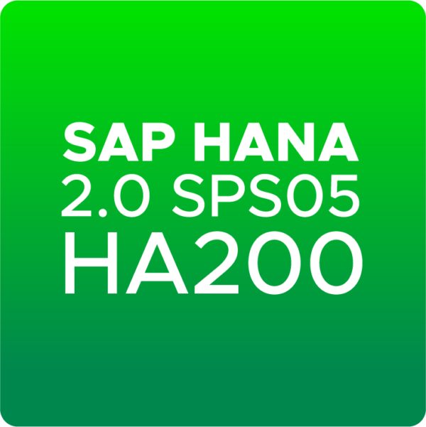 SAP HANA 2.0 SPS05 HA200